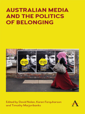 cover image of Australian Media and the Politics of Belonging